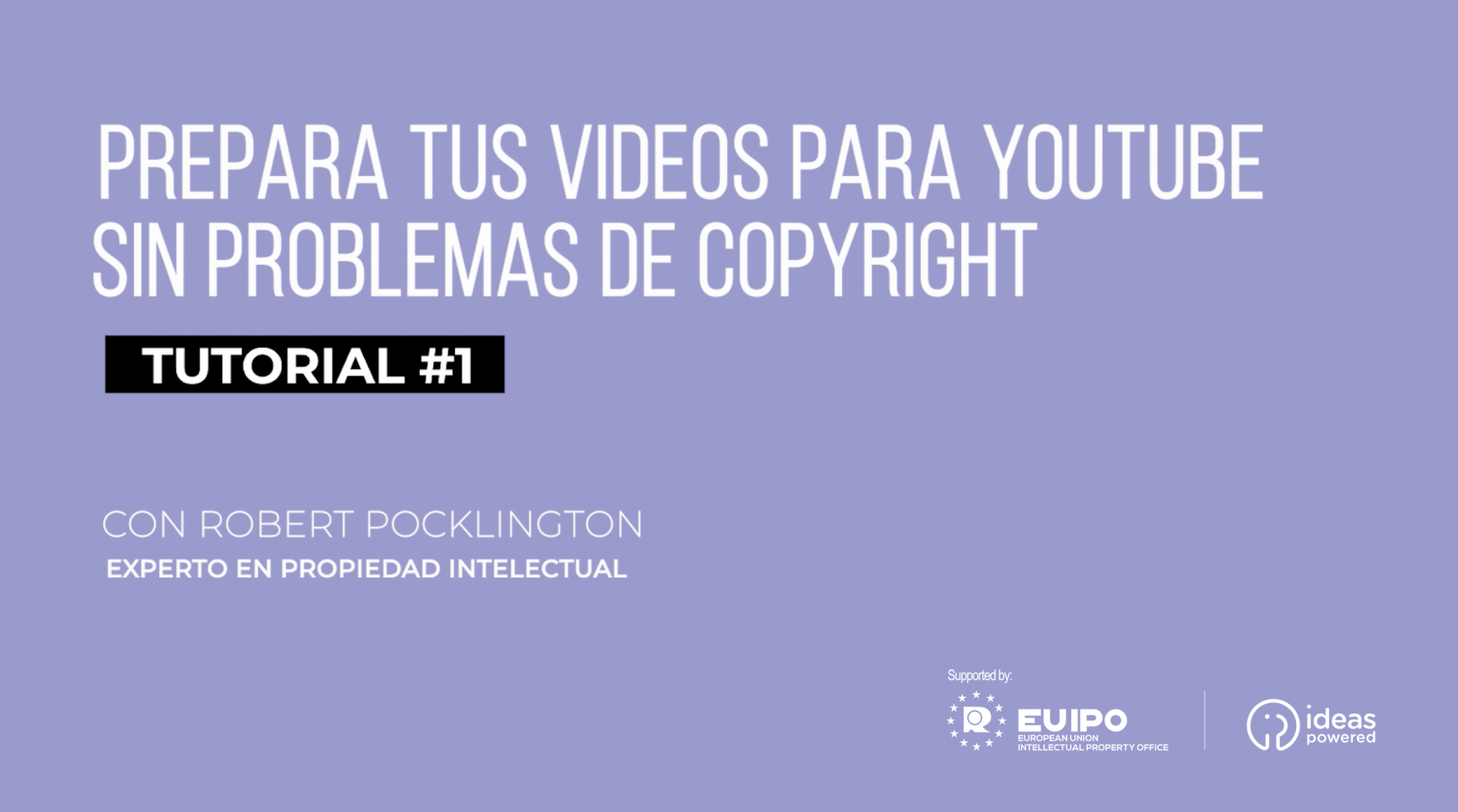 Tutorial 1. Cómo preparar tus videos para YouTube sin problemas de Copyright
